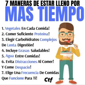 7 Maneras de estar lleno por más tiempo