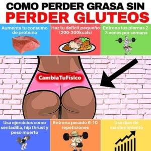 ¿Cómo perder grasa sin perder glúteos?