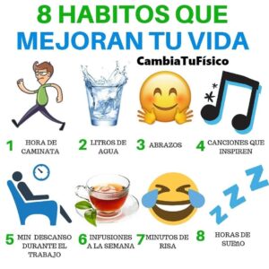 8 Hábitos que mejoran tu vida