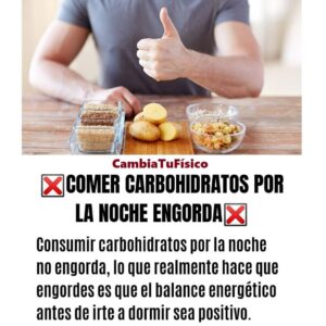 ¿Comer carbohidratos por la noche engorda?