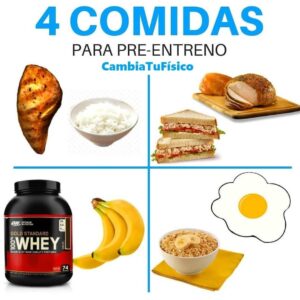 4 Comidas para pre entreno