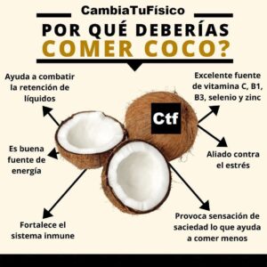¿Por qué deberías comer coco?